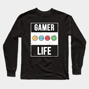 Gamer Life T-Shirt Design Long Sleeve T-Shirt